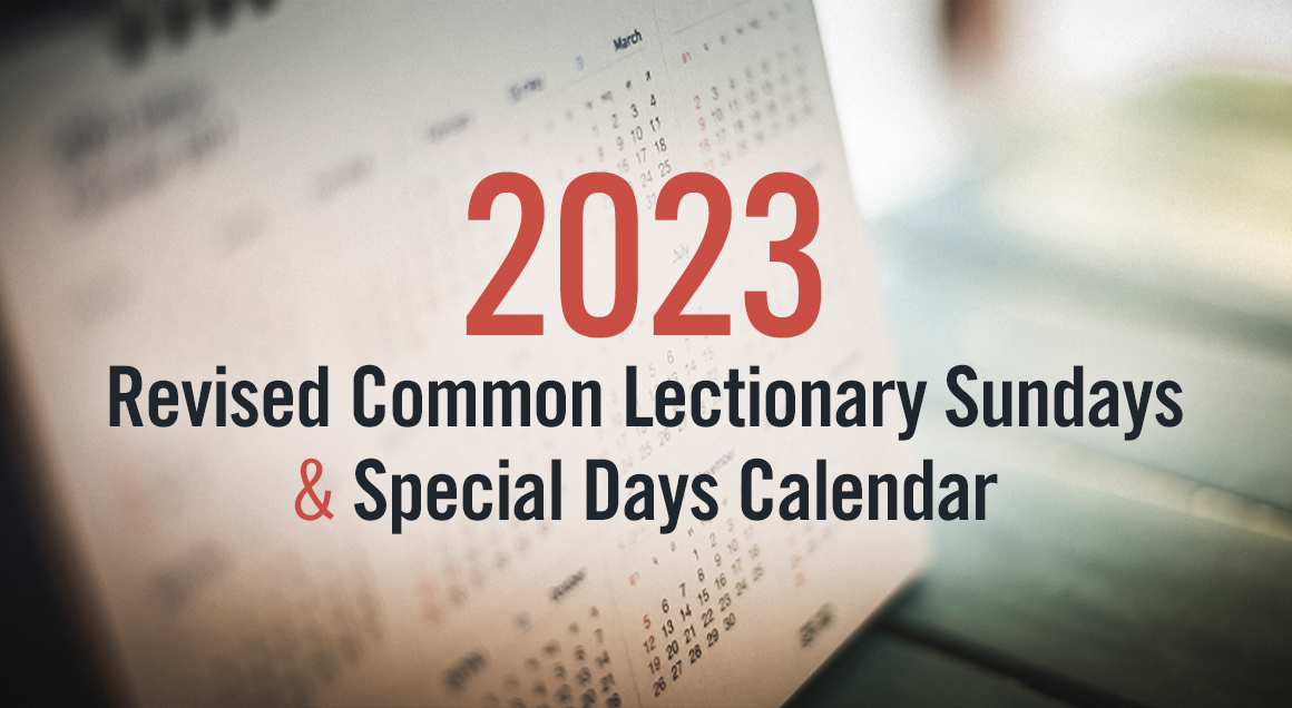 2023 Lectionary Calendar Article